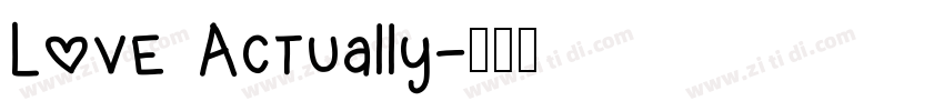 Love Actually字体转换